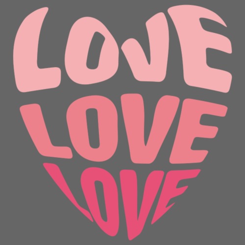 LOVE LOVE LOVE - Männer Premium T-Shirt