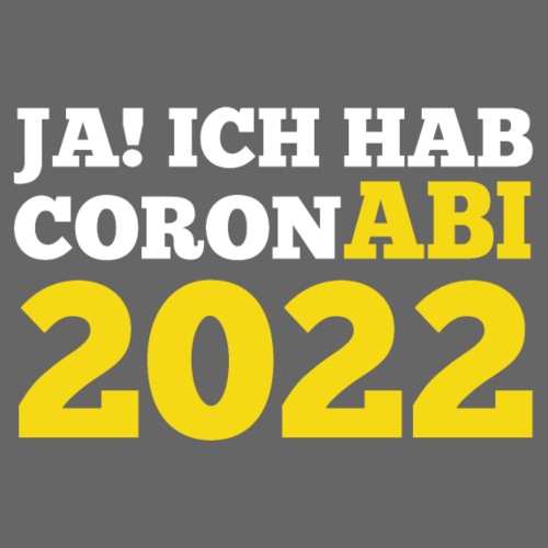 CoronAbi 2022, Abitur Jahrgang 2022, Corona, Covid - Männer Premium T-Shirt