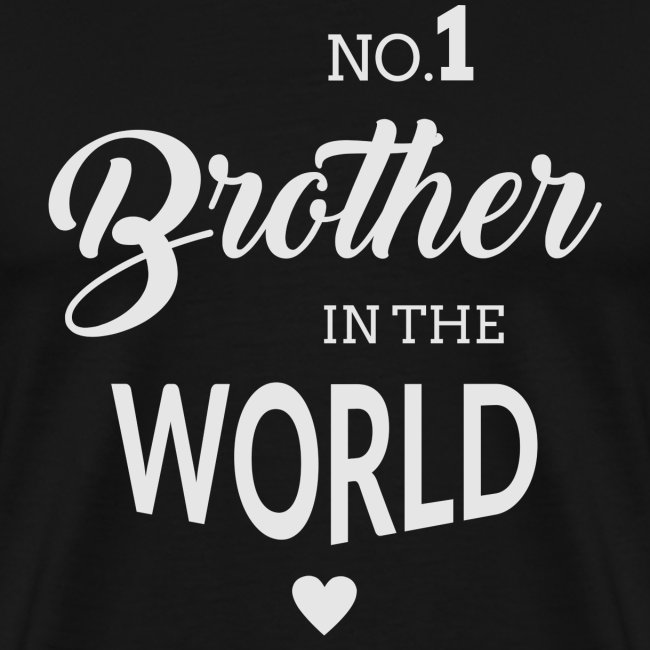 No.1 Brother in the World