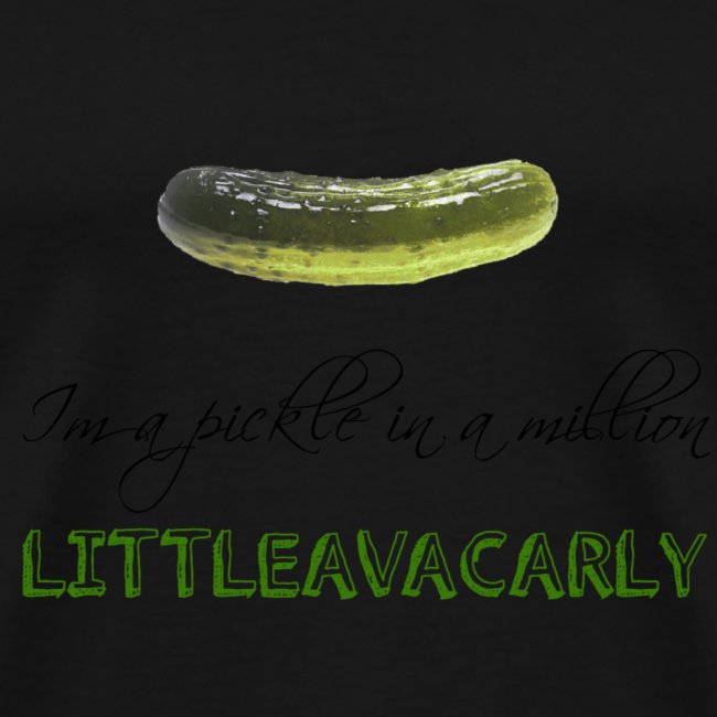 Im a pickle in a MILLION