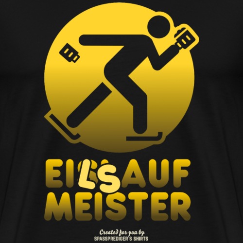 Apres Ski Party Eilsaufmeister - Männer Premium T-Shirt