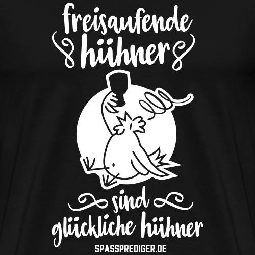Mallorca Urlaub Design Freisaufende Hühner - Männer Premium T-Shirt