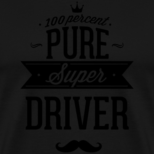 100% Super Fahrer - Männer Premium T-Shirt
