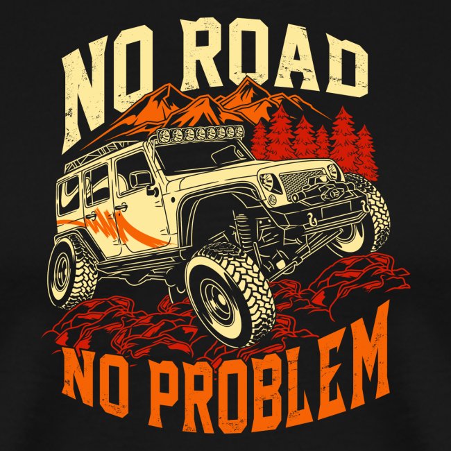 No Road - No Problem - All Wheels Drive