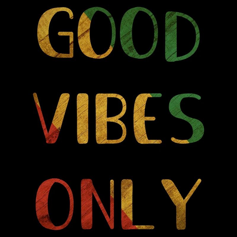 Rasta, Good Vibes Only, Reggae Vibes, Rastafarian
