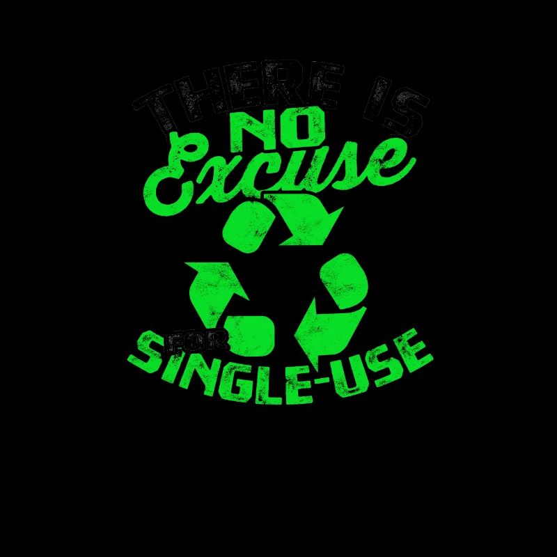 There is no excuse for single-use - Plastic