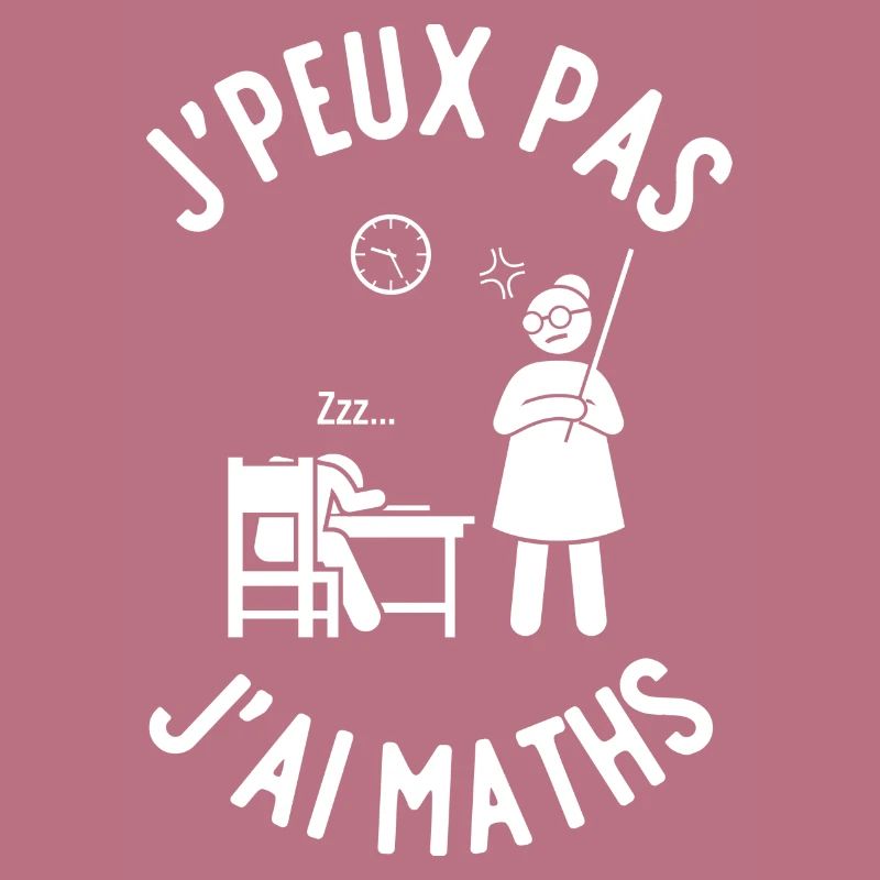 J'peux pas j'ai maths
