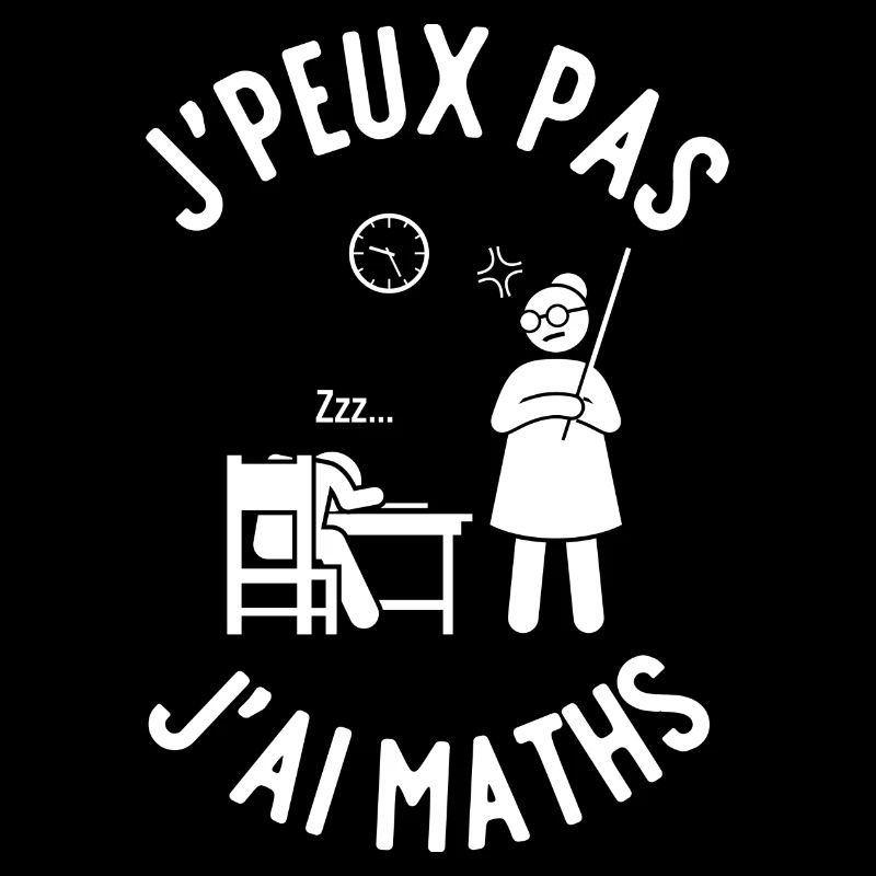 J'peux pas j'ai maths