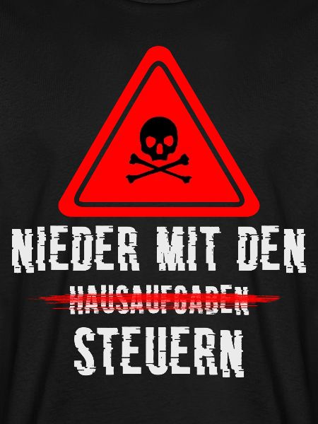 Nieder mit den Steuern