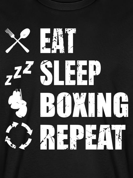 Eat Sleep Boxing Repeat