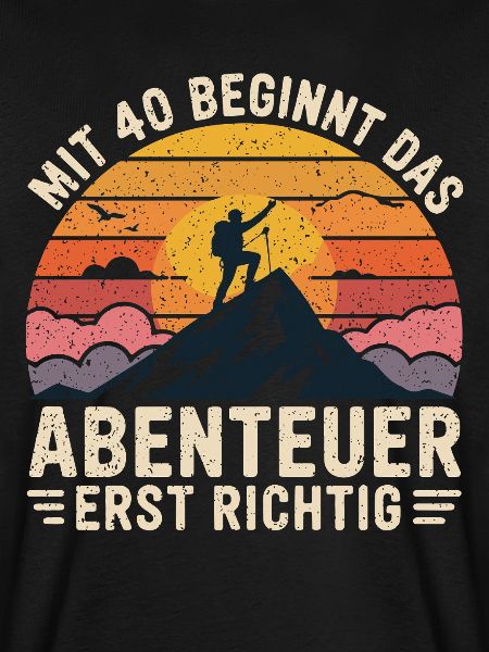 Mit 40 beginnt das Abenteuer