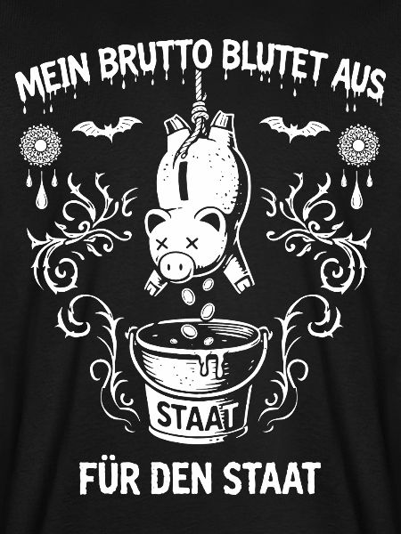 Mein Brutto Blutet Aus. Steuern