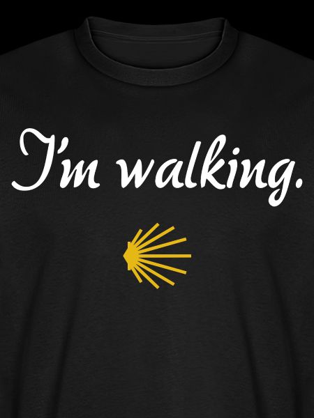I'm walking | Jakobsweg, Pilger, Santiago