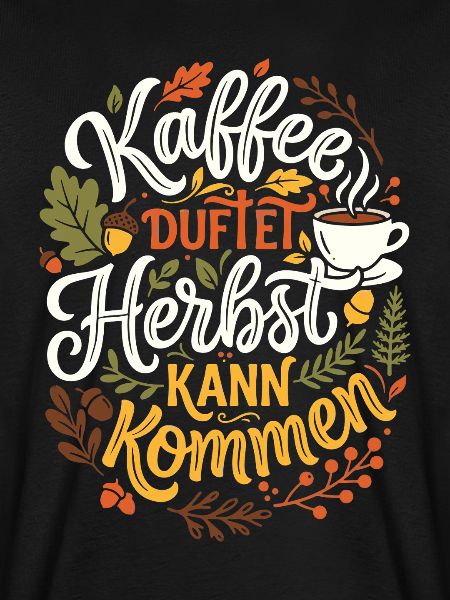 Kaffee duftet | Herbstzeit | gemütlich