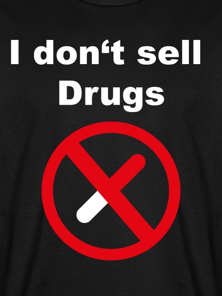 Don't sell drugs 