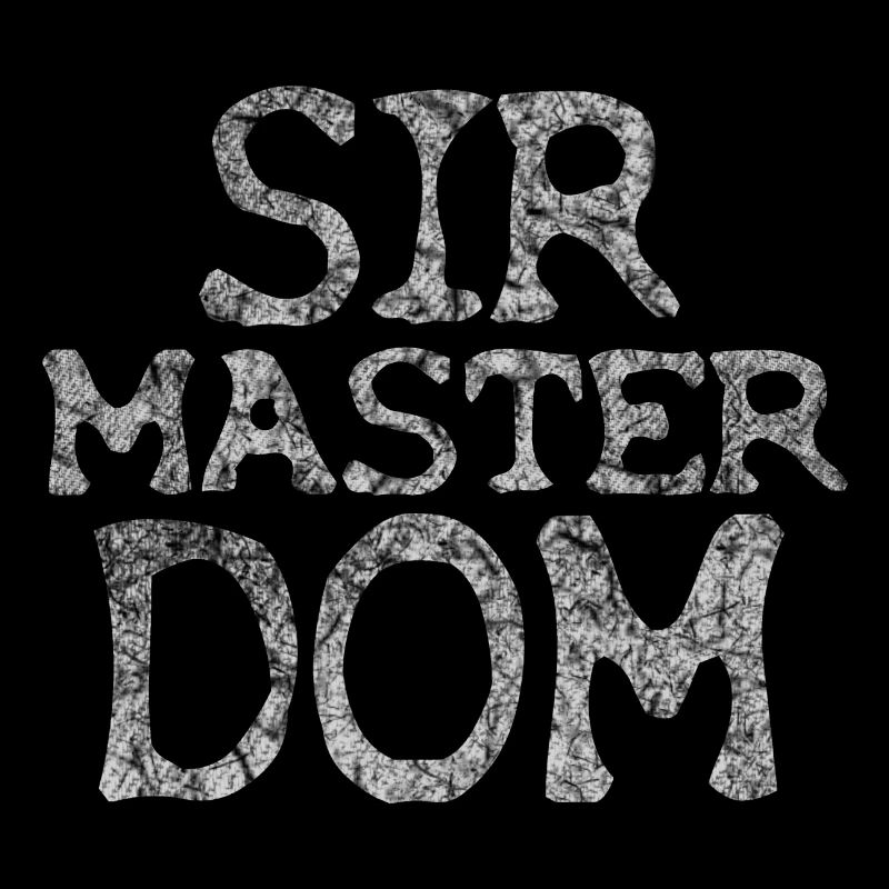 SIR MASTER DOM BDSM KINK HERR KINKY DOMINANT