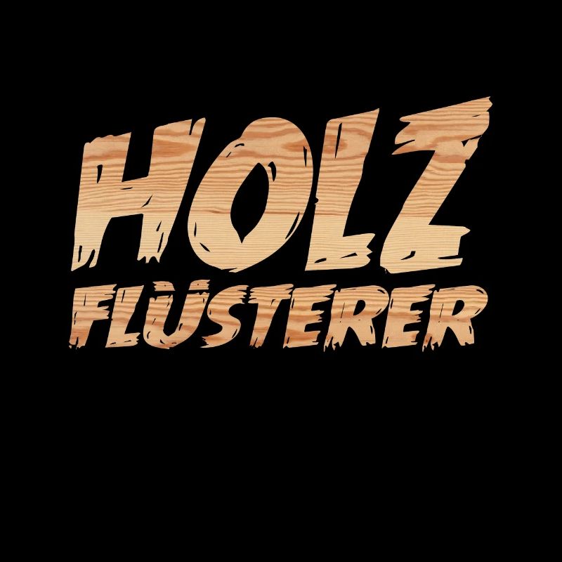 Holz Flüsterer