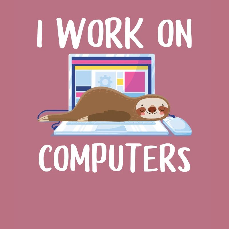 I work on computers Computer Progammer Geschen