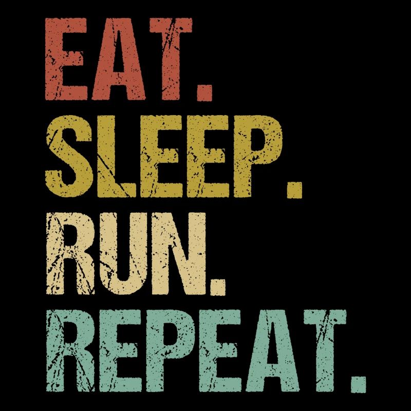 Eat Sleep Run Repeat Retro Design
