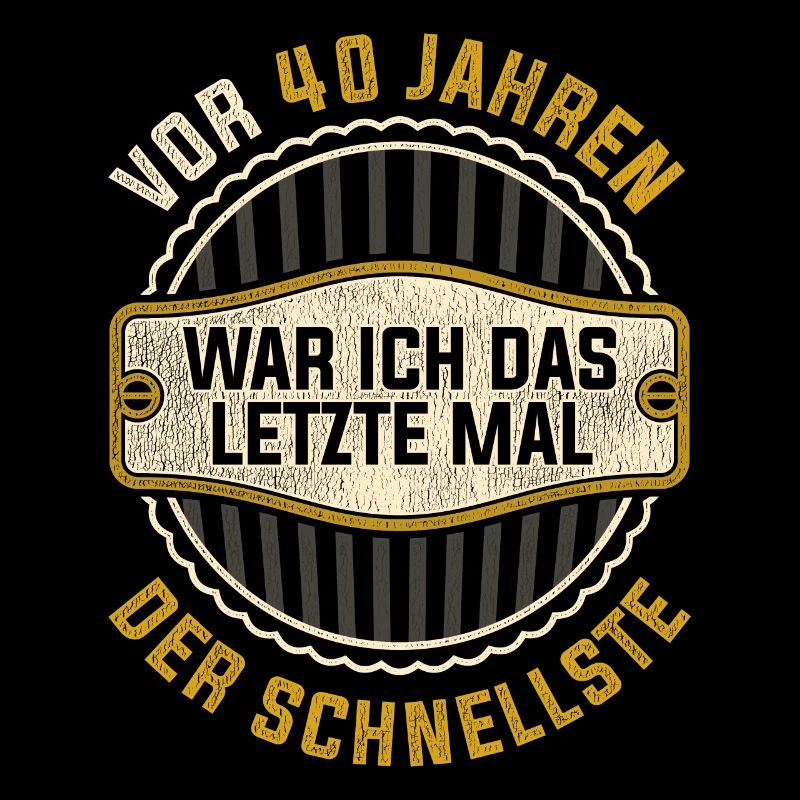 Geschenk 40 jährige Herren Vierzigster Geburtstag