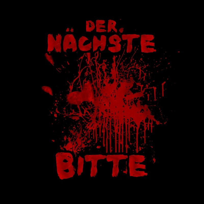 Der Nächste bitte - Witziger Halloween Spruch