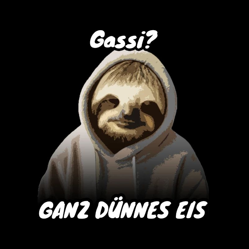 Faultier Spruch Gassi