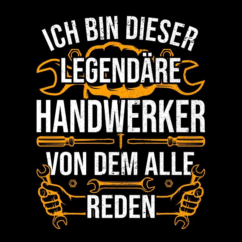 Handwerker Ich bin dieser legendäre Handwerker