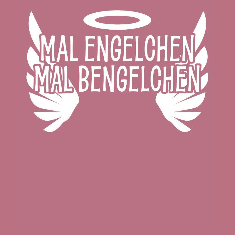 Bengelchen Engelchen Engel Bengel