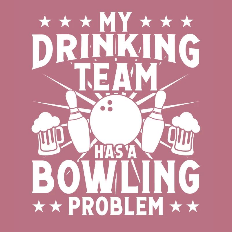 My Drinkingteam has a Bowling Problem