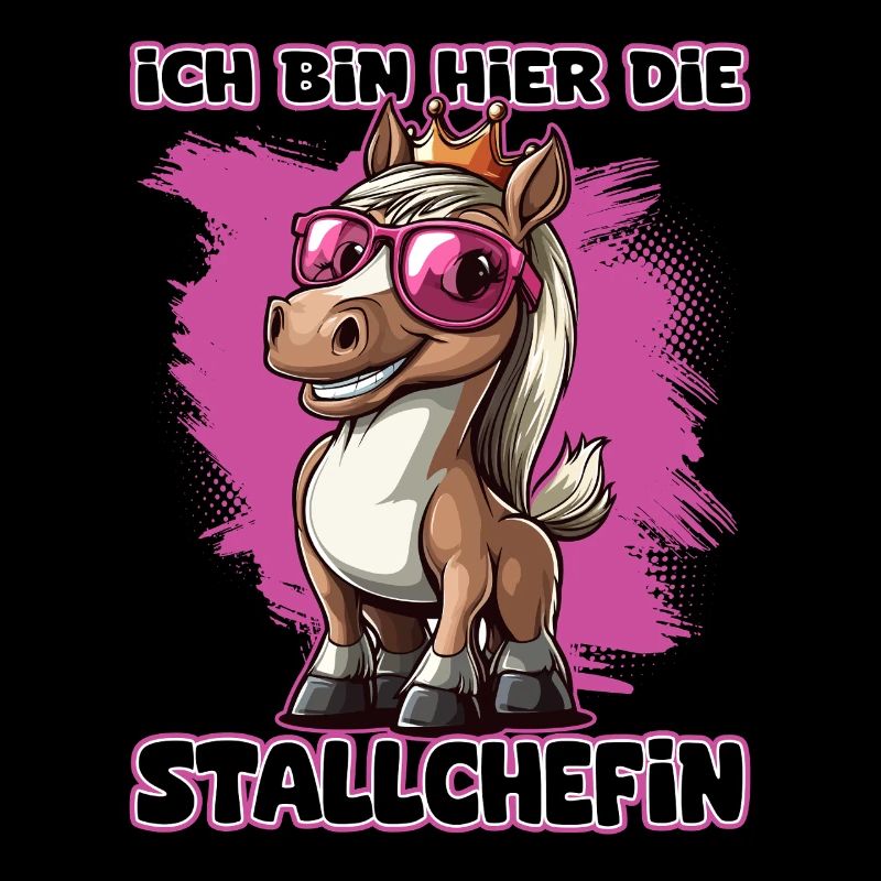 Ich bin hier die Stallchefin Pferdemädchen Reiter