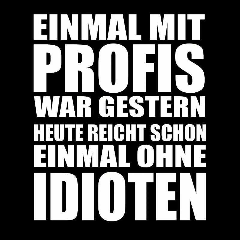 Einmal ohne Idioten – Arbeitssarkasmus