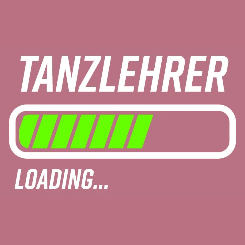 Tanzlehrer Loading Ladebalken Geschenkideen