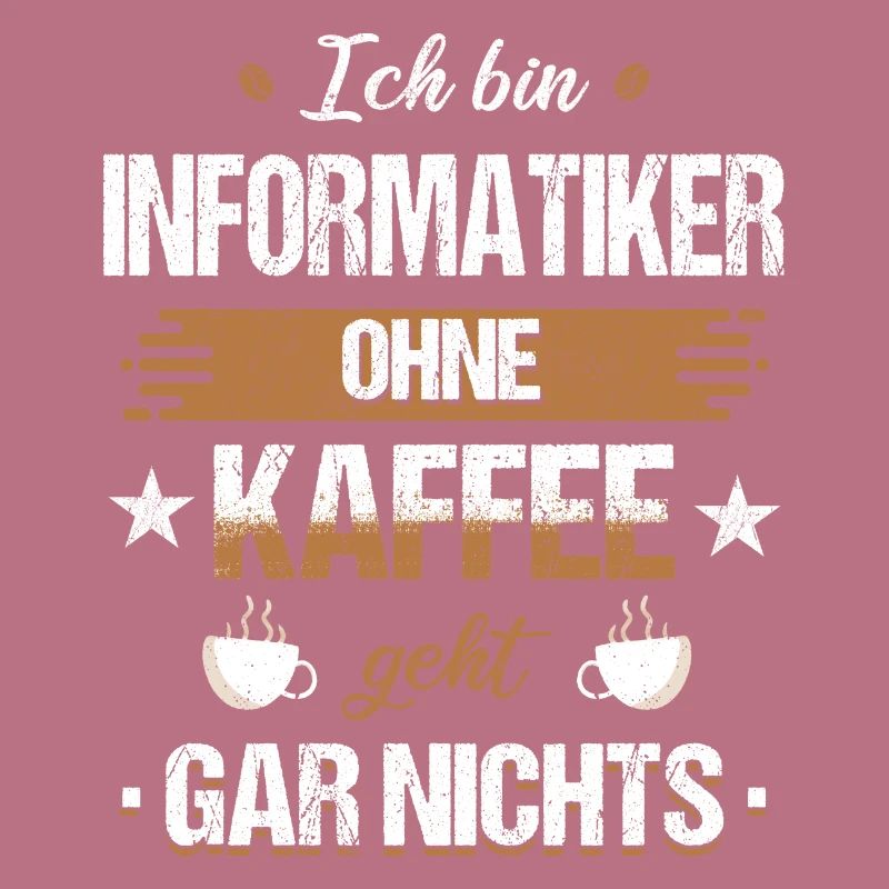 Informatiker Programmierer Informatik Spruch