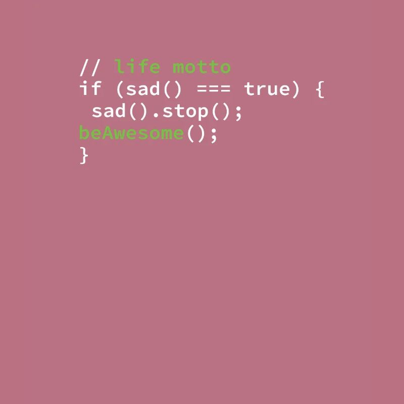 Coder Coding devise du programmeur de la vie