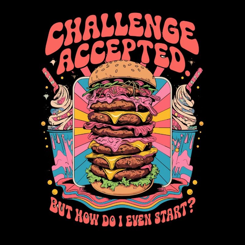 Burger Challenge Accepted