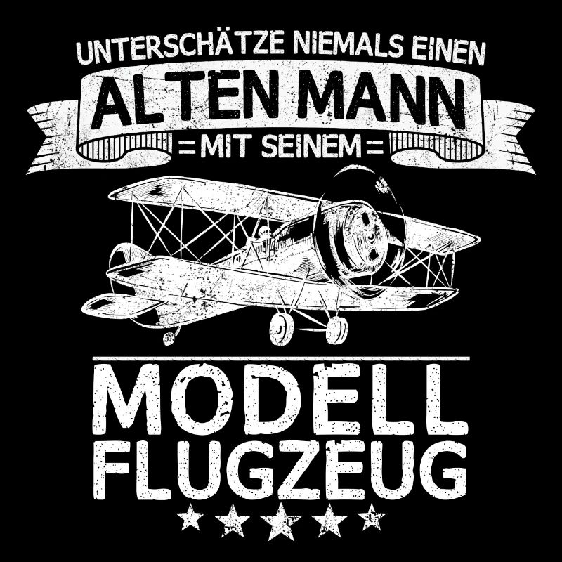 Modellflugzeug Modellbau Flugzeugmodell Spruch Opa