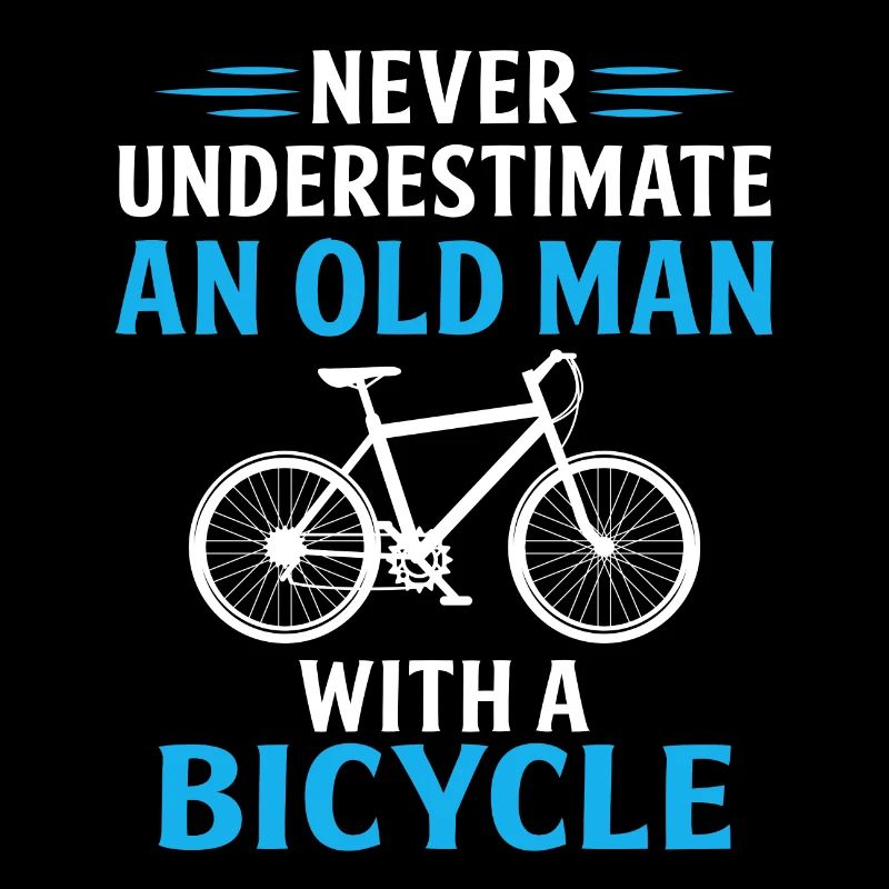 never underestimate an old man with a bicycle