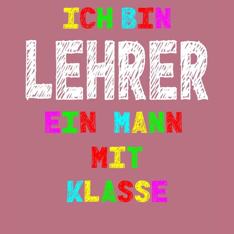 Lehrer Ich bin Lehrer ein Mann mit Klasse Geschenk