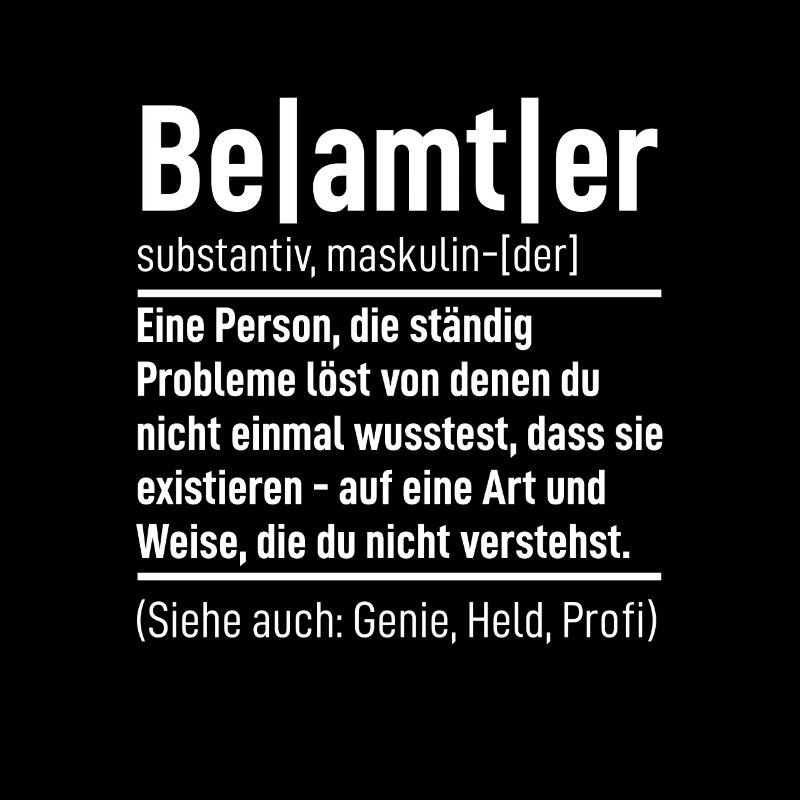 Beamter Geschenk Lustiger Beamten Polizei Spruch