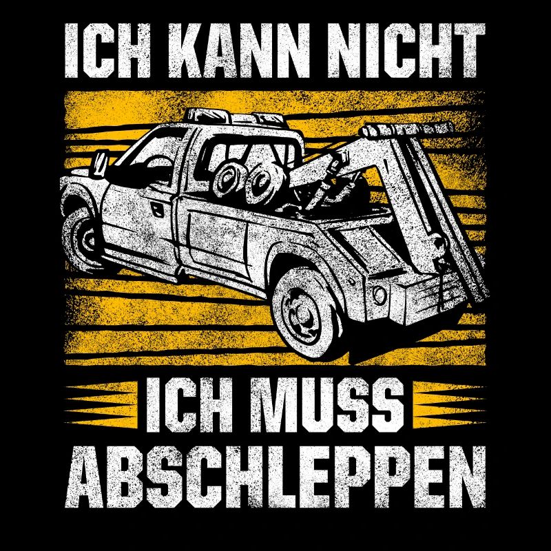 Ich Kann Nicht Ich Muss Abschleppen Geschenk