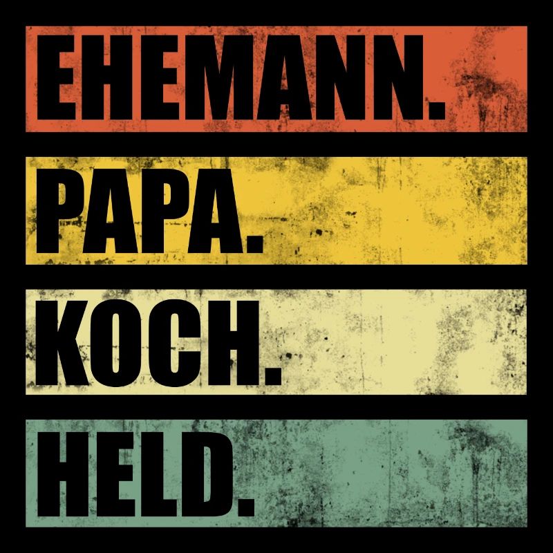 Papa Ehemann Koch Held