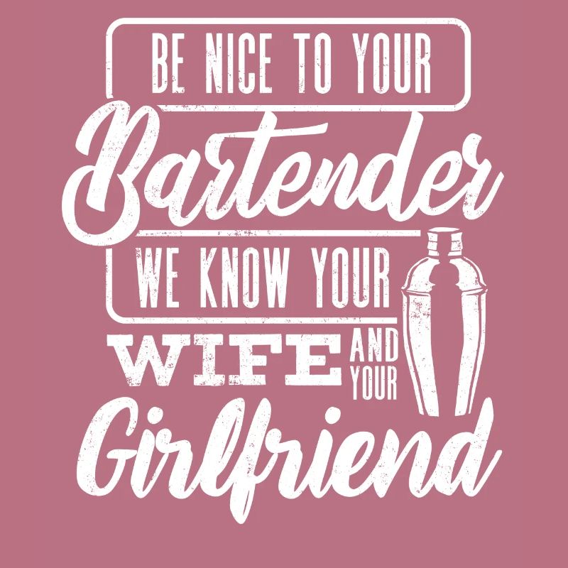 Bartender, Bartender Funny Quote