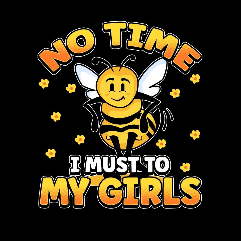 Pas le temps que je doive aller chez mes filles apicultrices