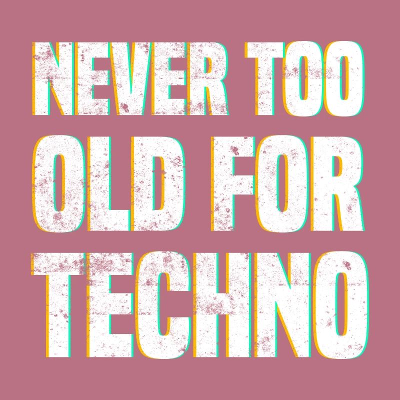 Techno saying