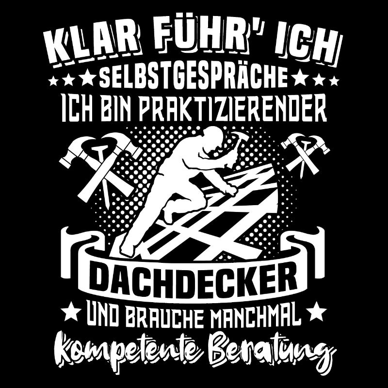 Dachdecker Dachdecken