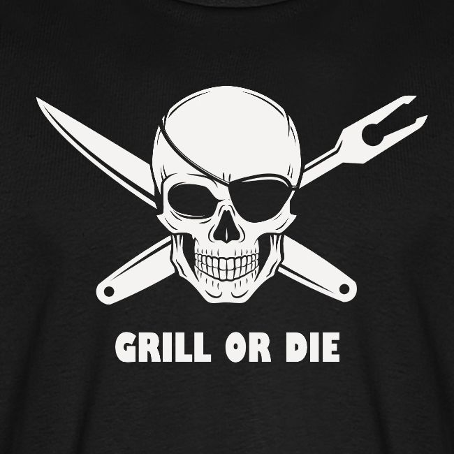 Skull Grill or Die