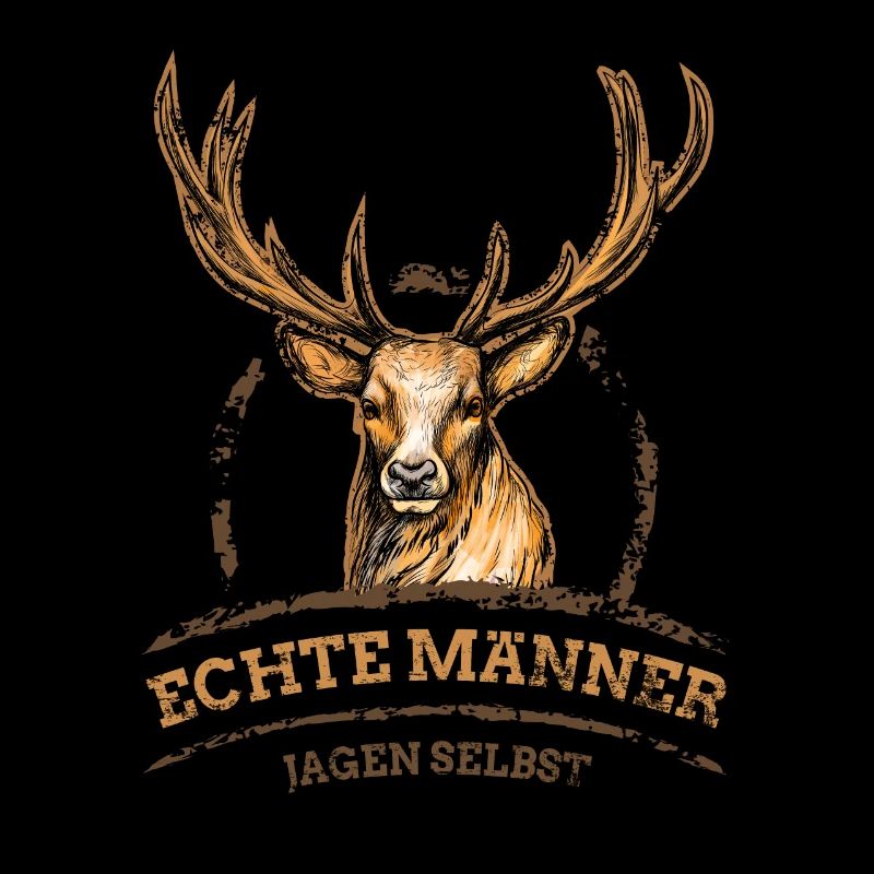 Echte Männer jagen selbst | Jäger Hunter Deer Wild