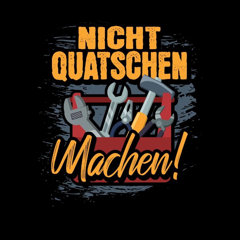 Nicht quatschen machen! Handwerker Heimwerker
