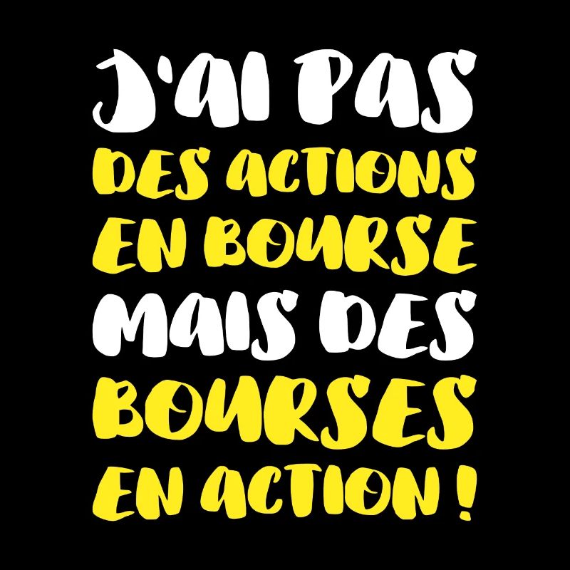 Humour Bourse Action Argent Finance Grosse Bourse