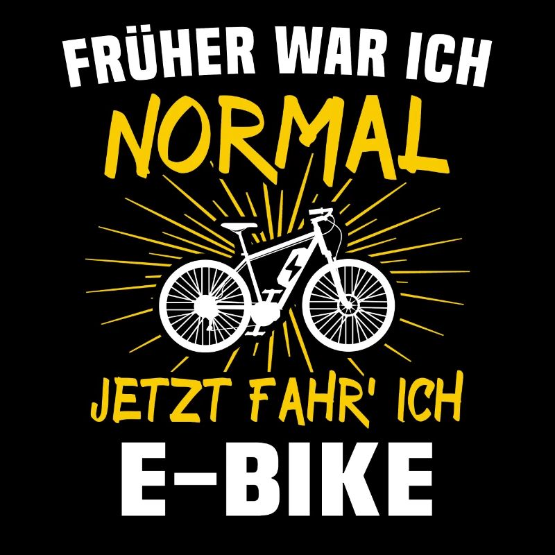 Ebike Sprüche E-Biker